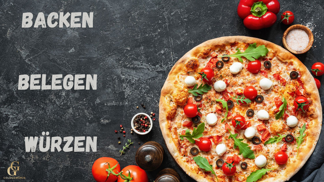 Die ultimative Pizza mit dem GoldGewürze Pizza-Gewürz – Pizza Bella Italia!